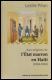 Aux origines de l�&Eacute;tat marron en Ha&iuml;ti (1804-1860) - Haitian Book Centre - Haitian Books in Creole, English and French, francophone litterature