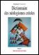 Dictionnaire des N�ologismes Cr�oles Vol. I - Haitian Book Centre - Haitian Books in Creole, English and French, francophone litterature