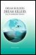 Dream Builders, Dream Killers - Haitian Book Centre - Haitian Books in Creole, English and French, francophone litterature
