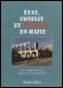 Etat, conflit et violence en Haiti - Haitian Book Centre - Haitian Books in Creole, English and French, francophone litterature