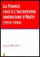 La France face � l�occupation am�ricaine d�Ha�ti (1915-1934) - Haitian Book Centre - Haitian Books in Creole, English and French, francophone litterature