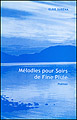 M&eacute;lodies pour soirs de fine pluie